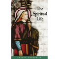 The Spiritual Life