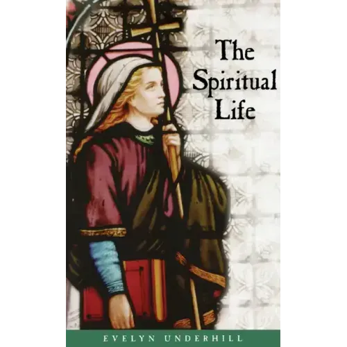 The Spiritual Life