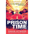 Prison Time: Locked Up In Arizona