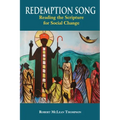 Redemption Song: Reading the Scripture for Social Change
