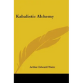 Kabalistic Alchemy