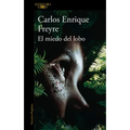 El Miedo del Lobo / The Fear of the Wolf