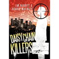 Daisy Chain Killers
