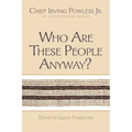 Who Are These People Anyway?