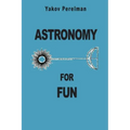 Astronomy for Fun