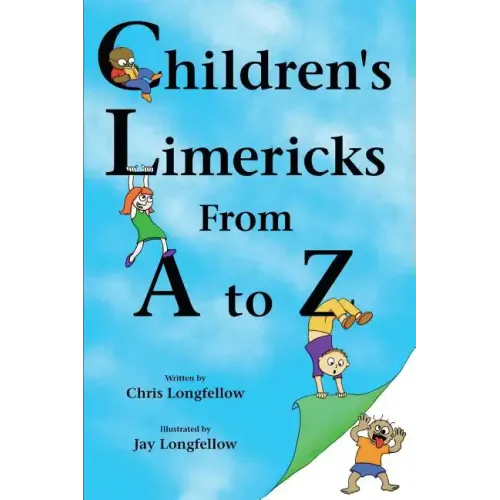Children's Limericks From A to Z