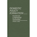 Domestic Policy Formation: Presidential-Congressional Partnership?
