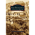 San Francisco: A Natural History