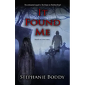It Found Me