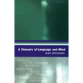 A Glossary of Language and Mind