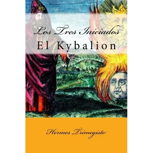 El Kybalion (Spanish) Edition