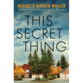 This Secret Thing