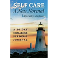Self Care: A New Normal