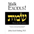 Walk Exodus: A Messianic Jewish Devotional Commentary