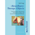 Beseelbare Therapy Objects