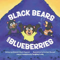 Black Bears and Blueberries: Dakota Version