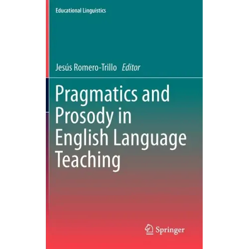 Pragmatics and Prosody in English Language Teaching