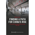 Finding a Path for China's Rise: The Socialist State and the World Economy, 1970-1978