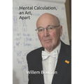 Mental Calculation, an Art, Apart