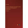 The Ethics of the Dust; Ten Lectures To Little Housewives On The Elements Of Crystallization: in large print