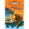 Mondragó 1. La Gran Prueba
