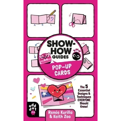 Show-How Guides: Pop-Up Cards: The 5 Essential Designs & Techniques Everyone Should Know!