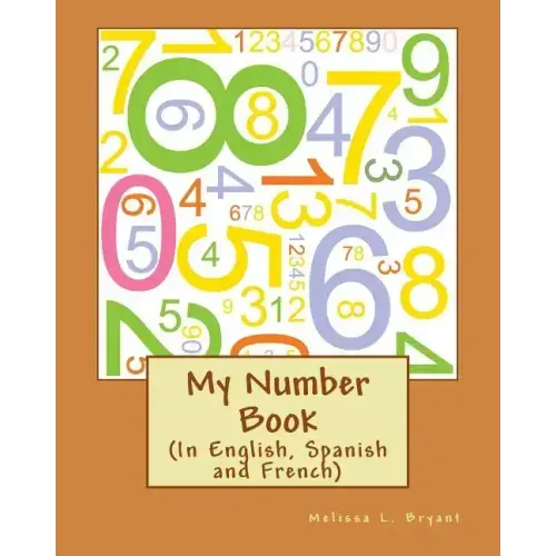 My Number Book: Teaches in English and Spanish