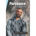 Pursuance: A Blessing