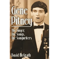Gene Pitney: The Singer, the Songs, the Songwriters