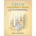 Czech Children's Book: The Tale of Peter Rabbit