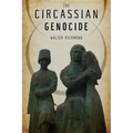 The Circassian Genocide