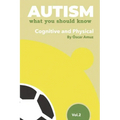Autism Soccer: Cognitive & Physical