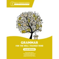 Yellow Workbook: A Complete Course for Young Writers, Aspiring Rhetoricians, and Anyone Else Who Needs to Understand How English Works