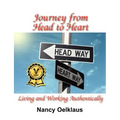 Journey from Head to Heart: Living and Working Authentically