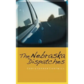 The Nebraska Dispatches