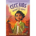 Cece Rios and the Desert of Souls