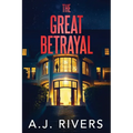 The Great Betrayal