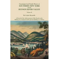 Genealogical and Family History of Southern New York and the Hudson River Valley. in Three Volumes. Volume II