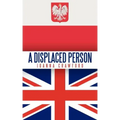 A Displaced Person