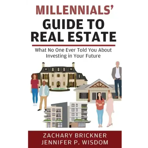 Millennials' Guide to Real Estate