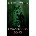 The Gravedigger's Song