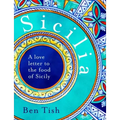 Sicilia: A Love Letter to the Food of Sicily