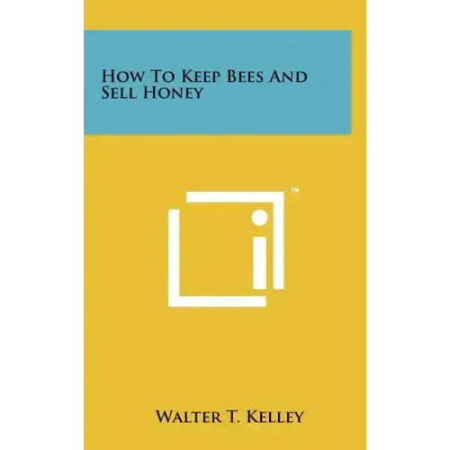 How To Keep Bees And Sell Honey