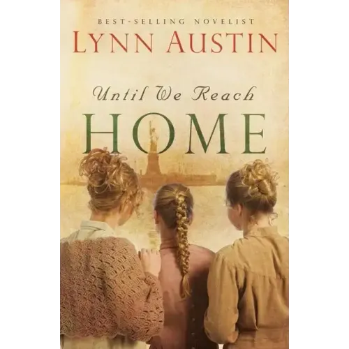 Until We Reach Home