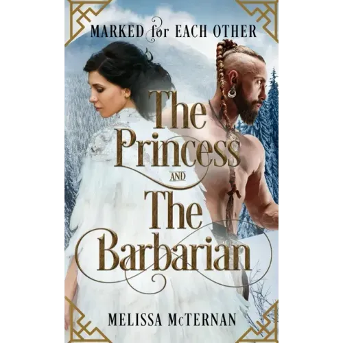 Marked for Each Other - The Princess and The Barbarian