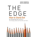 The Edge: How to Stand Out by Showing You're All In (For Emerging Leaders and Those Who Lead Them)