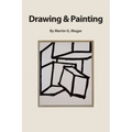 Drawing and Painting: Perceptual theory as a basis for learning how to draw
