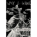 Wax and Wane