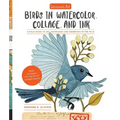 Geninne's Art: Birds in Watercolor, Collage, and Ink: A Field Guide to Art Techniques and Observing in the Wild