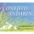 El Conejito Andarín Board Book: The Runaway Bunny Board Book (Spanish Edition)